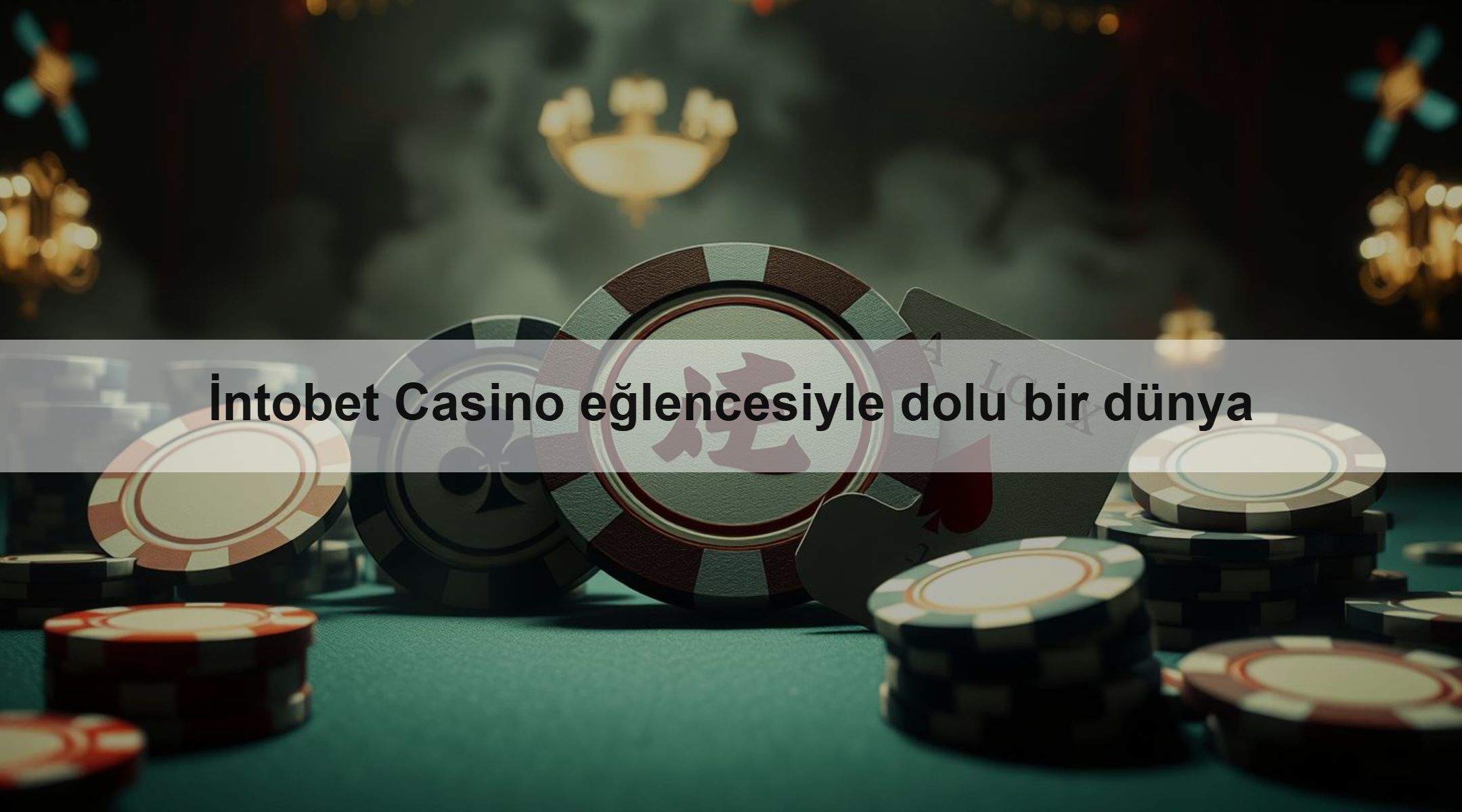 İntobet Casino eğlencesiyle dolu bir dünya