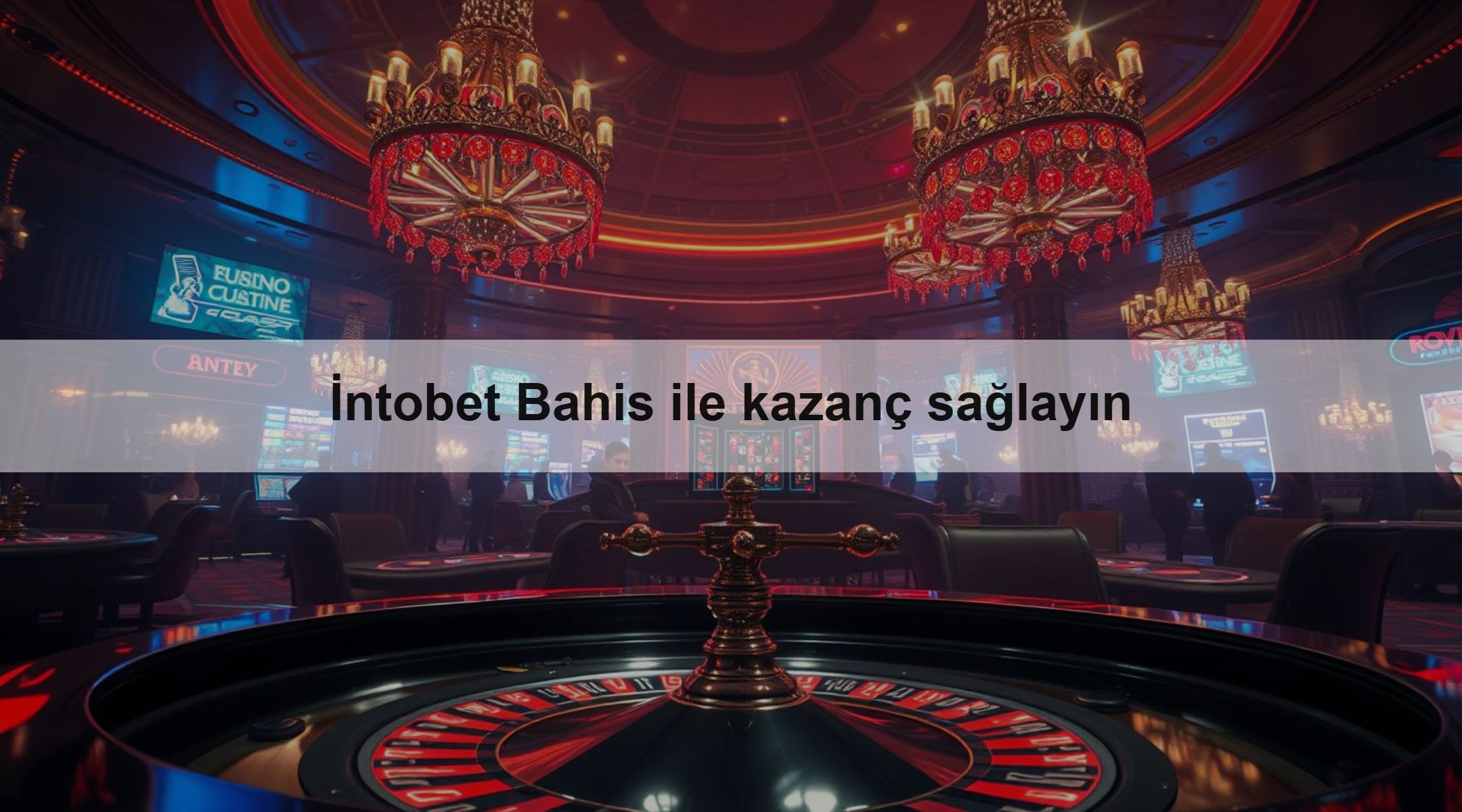 İntobet Bahis ile kazanç sağlayın
