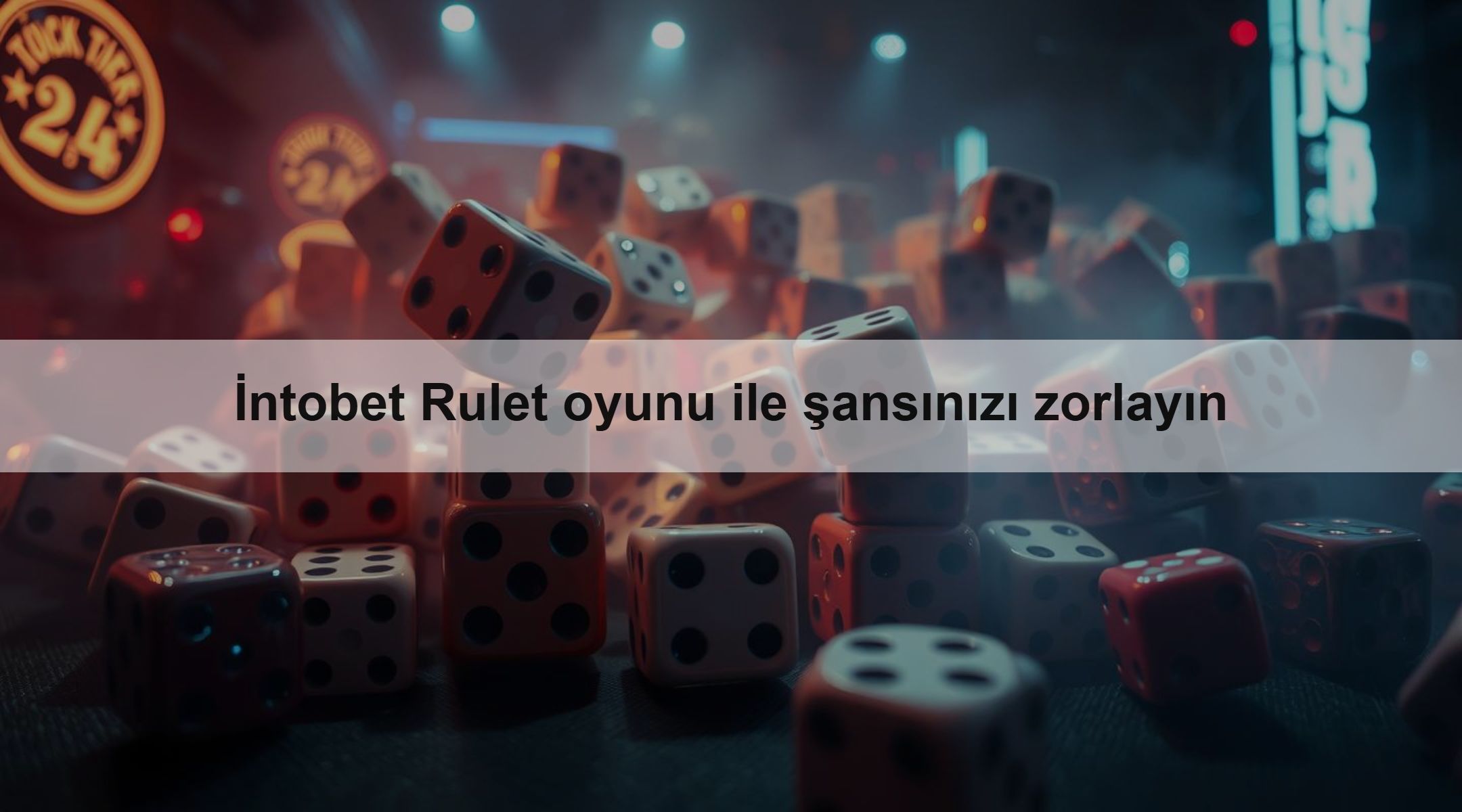 İntobet Rulet oyunu ile şansınızı zorlayın