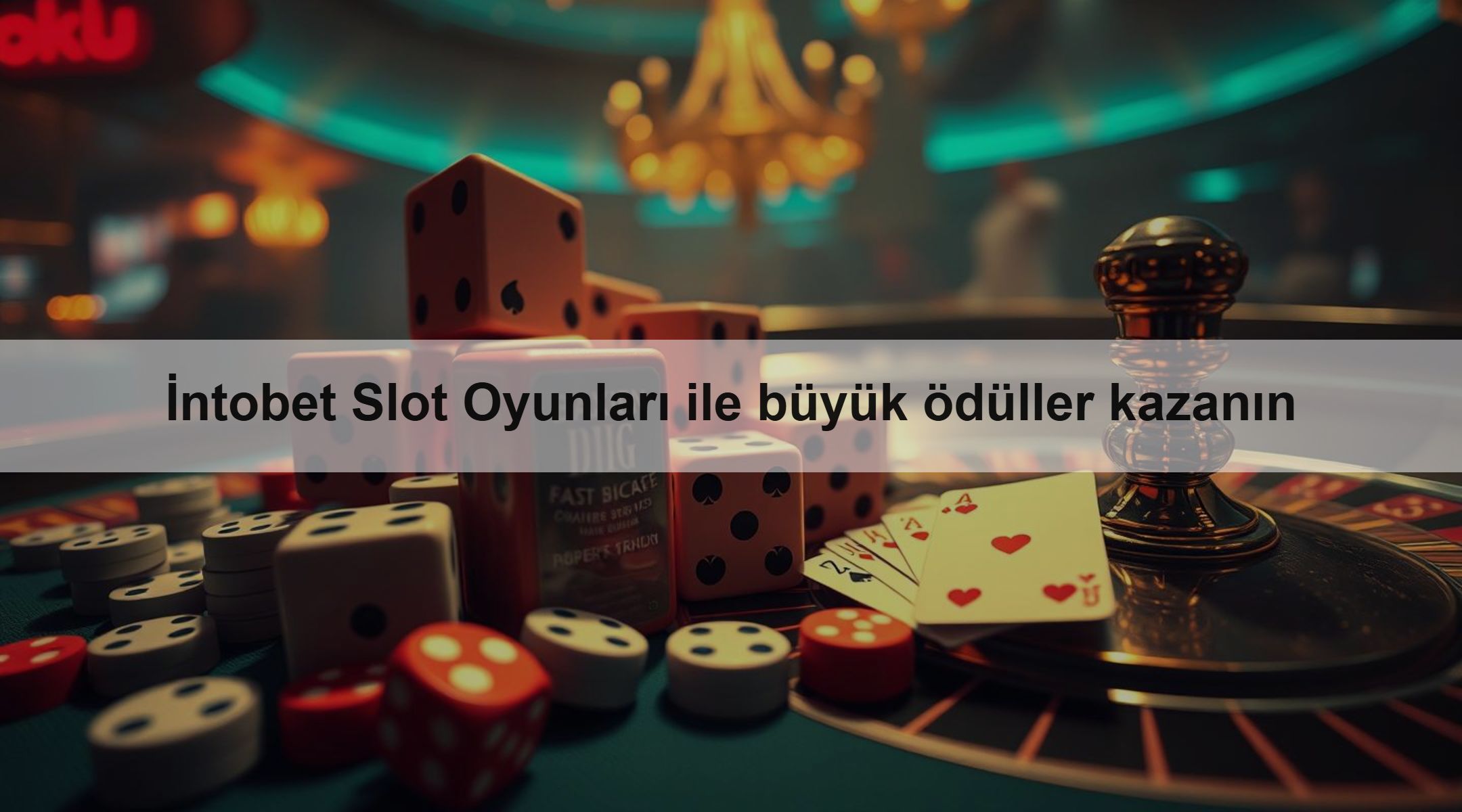 İntobet Slot Oyunları ile büyük ödüller kazanın
